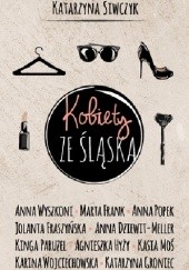 Okładka książki Kobiety ze Śląska Katarzyna Siwczyk