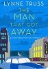 Okładka książki The Man That Got Away Lynne Truss
