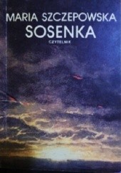 Okładka książki Sosenka i inne opowiadania Maria Szczepowska