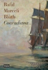 Okładka książki Conradiana Rafał Marceli Blüth
