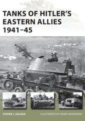 Okładka książki Tanks of Hitler's Eastern Allies 1941-1945 Steven J. Zaloga