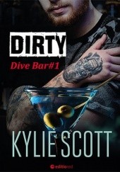 Okładka książki Dirty Kylie Scott