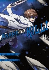 Okładka książki Akame ga Kill! #11 Takahiro, Tetsuya Tashiro