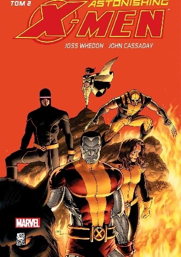 Okładka książki Astonishing X-Men (tom 2) John Cassaday, Laura Martin, Joss Whedon