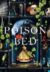 Okładka książki The Poison Bed Elizabeth Fremantle