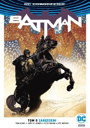 Okładka książki Batman: Zaręczeni Joëlle Jones, Tom King, Clay Mann, Lee Weeks