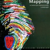 Okładka książki Mapping w Twórczym Samorozwoju i Arteterapii Wiesław Karolak