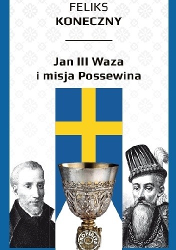 Jan III Waza i misja Possewina chomikuj pdf
