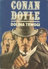 Okładka książki Dolina Trwogi Arthur Conan Doyle