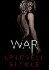 Okładka książki War Stevie J.Cole,&nbsp;L.P. Lovell