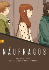 Okładka książki Náufragos Pablo Monforte, Laura Pérez