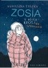Okładka książki Zosia z ulicy Kociej. Na wygnaniu Agnieszka Tyszka