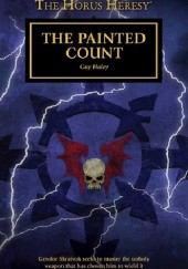 Okładka książki The Painted Count Guy Haley