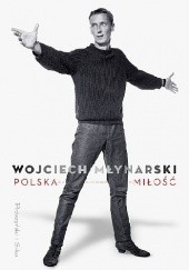 Okładka książki Polska miłość Wojciech Młynarski