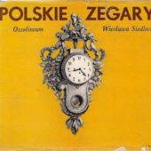 Okładka książki Polskie zegary Wiesława Siedlecka
