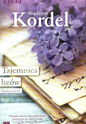 Okładka książki Tajemnica bzów Magdalena Kordel