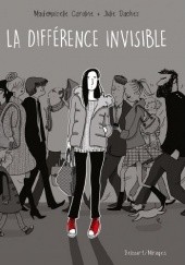 Okładka książki Différence invisible Julie Dachez, Mademoiselle Caroline