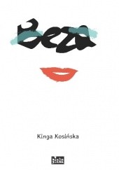 Okładka książki Beza Kinga Kosińska