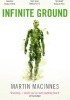 Okładka książki Infinite Ground Martin MacInnes