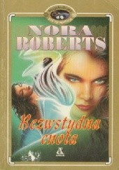 Okładka książki Bezwstydna cnota Nora Roberts
