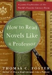 How to Read Novels Like A Professor