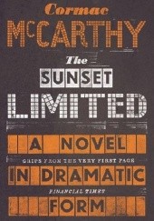 Okładka książki The Sunset Limited Cormac McCarthy