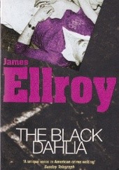 Okładka książki The Black Dahlia James Ellroy