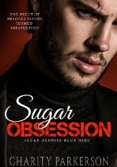 Okładka książki Sugar Obsession Charity Parkerson