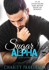 Okładka książki Sugar Alpha Charity Parkerson
