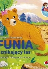 Okładka książki Funia i znikający las Mirosława Kwiecińska