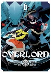Okładka książki Overlord #6 Maruyama Kugane, Fugin Miyama
