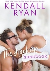 Okładka książki The Hookup Handbook Kendall Ryan