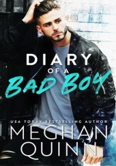 Okładka książki Diary of a Bad Boy Meghan Quinn