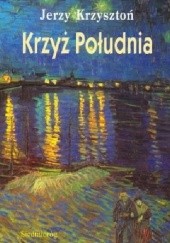 Okładka książki Krzyż Południa Jerzy Krzysztoń