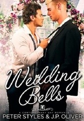Okładka książki Wedding Bells J.P. Oliver, Peter Styles