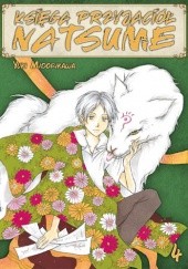 Okładka książki Księga Przyjaciół Natsume #4 Yuki Midorikawa