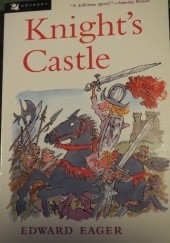 Okładka książki Knight's Castle Edward Eager