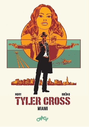 Tyler Cross. Miami pdf chomikuj