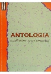 Okładka książki Antologia współczesnej prozy norweskiej Anna Marciniakówna