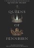 Okładka książki Queens of Fennbirn Kendare Blake