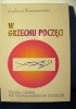 Okładka książki W grzechu poczęci Andrzej Koraszewski