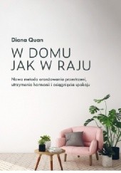 Okładka książki W domu jak w raju Diana Quan