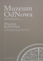 Muzeum OdNowa. Modernizacja kamienic Muzeum Warszawy 2015-2018