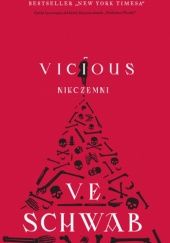 Okładka książki Vicious: Nikczemni Victoria Schwab