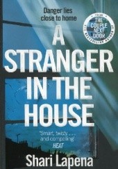 Okładka książki A Stranger in the House Shari Lapena