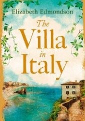 Okładka książki The villa in Italy Elizabeth Edmondson
