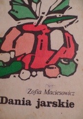 Okładka książki Dania jarskie Zofia Maciesowicz