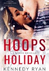 Okładka książki Hoops Holiday Kennedy Ryan