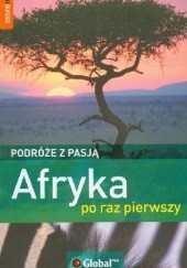 Okładka książki Afryka po raz pierwszy Yorick Brown, Jens Finke, Justina Hart, Daniel Jacobs