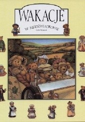 Okładka książki Wakacje w Niedźwiadkowie Carol Lawson